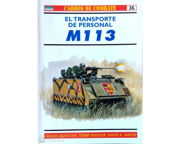 36.- EL TRANSPORTE DE PERSONAL M113