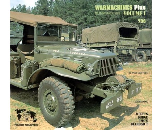 WARMACHINES PLUS - VOLUME I - WILLY'S DODGE GMC'C DIAMOND T