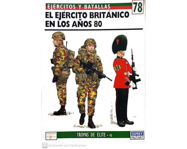 78 El ejército británico en los años 80