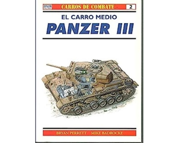 02.- EL CARRO MEDIO PANZER III.