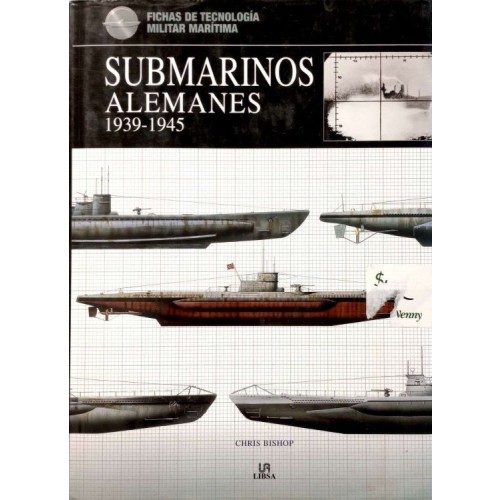 SUBMARINOS ALEMANES 1939-1945