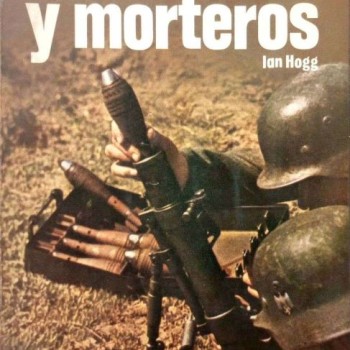 GRANADAS Y MORTEROS