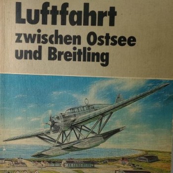 LUFTFAHRT zwischen Ostsee und breitling