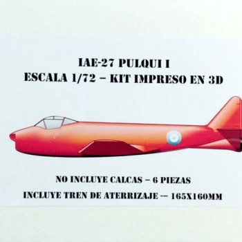 IAe-27 PULQUI 1 1/72 IMPRESO 3D - CON TREN DE ATERRIZAJE