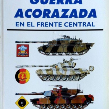 46.- GUERRA ACORAZADA EN EL FRENTE CENTRAL.