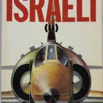 GUÍA ILUSTRADA DE LA FUERZA AÉREA ISRAELÍ (II)