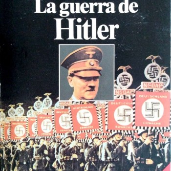 LA GUERRA DE HITLER