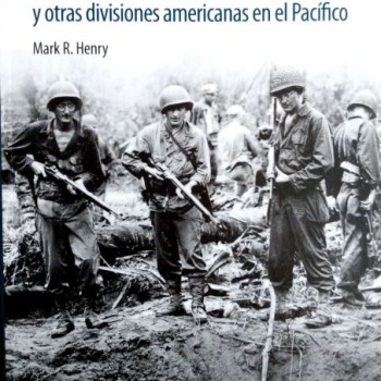 LA AMERICAL Y OTRAS DIVISIONES AMERICANAS EN EL PACÍFICO