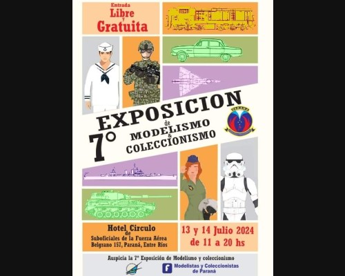 7º EXPOSICIÓN DE MODELISMO Y COLECCIONISMO EN PARANÁ